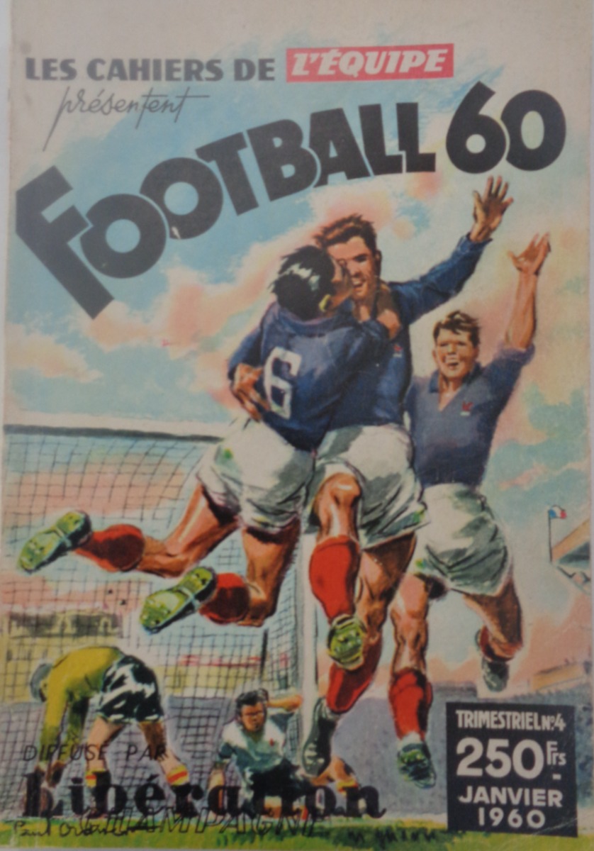 cahier de l'équipe Football 60 - France Football 1960 - Football authentique - Revue Vintage