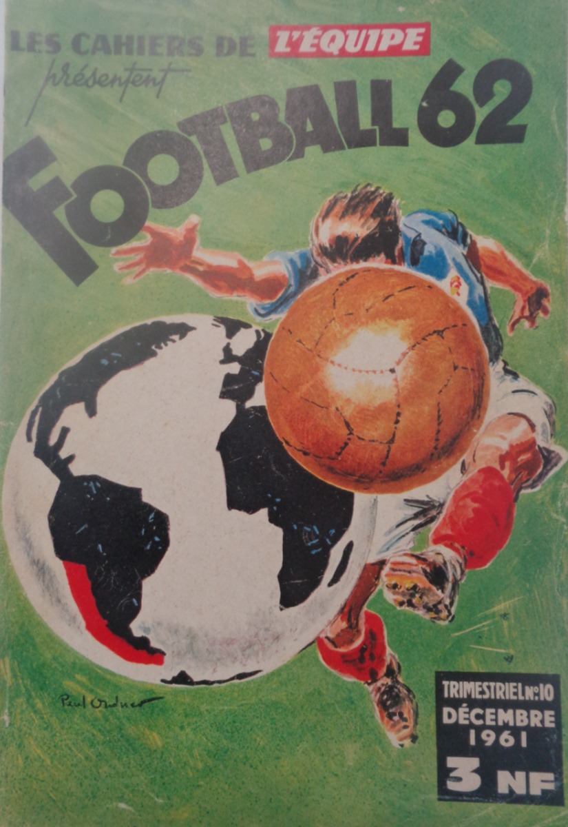 cahier de l'équipe Football 62 - France Football 1962 - Football authentique - Revue Vintage