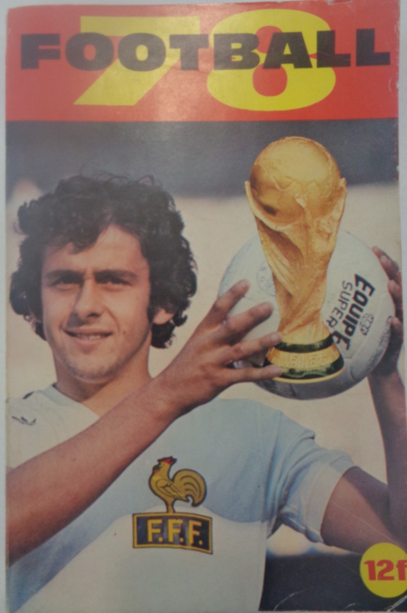 cahier de l'équipe Football 78 - France Football 1978 - Football authentique - Revue Vintage