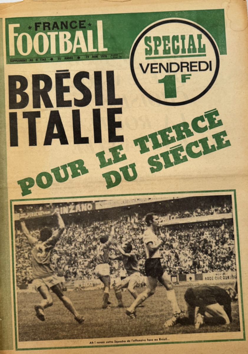 France Football Finale Brésil / Italie Coupe du Monde 1970 - Football authentique - Revue Vintage