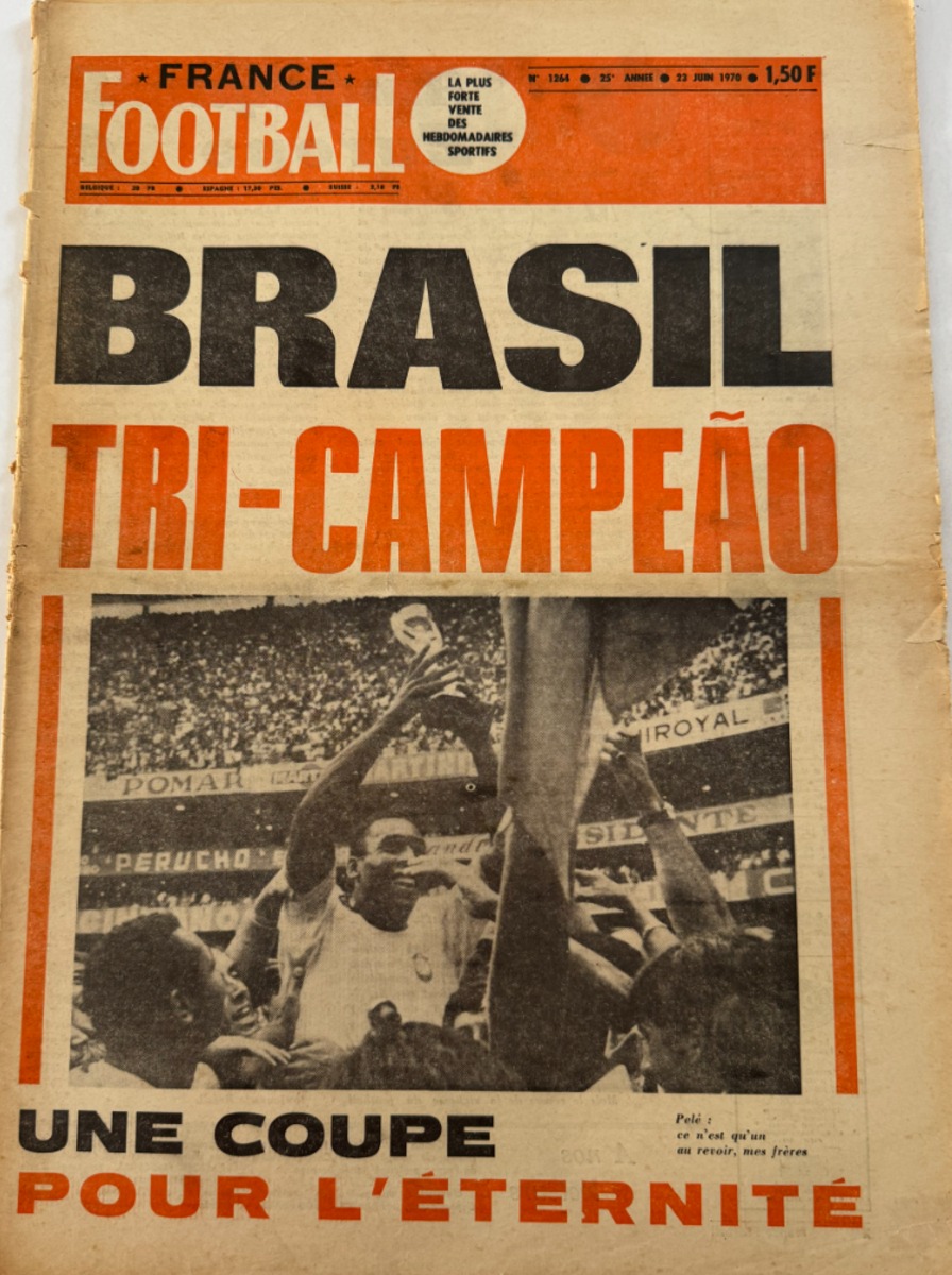 France Football Finale de rêve Brésil / Italie Coupe du Monde 1970 - Football authentique - Revue Vintage