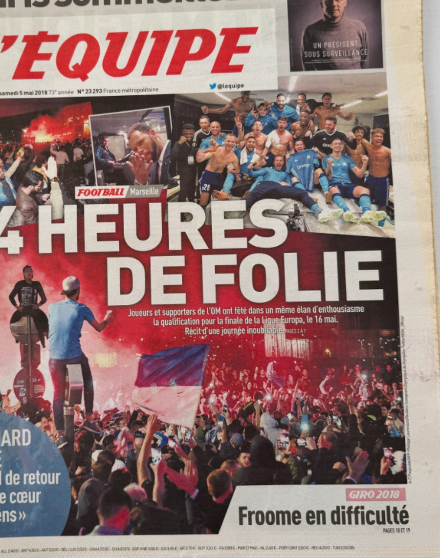 Journal l'équipe 05/05/2018 24 heures de folie - Marseille qualifié pour la finale Ligue Europa - Football - Journal L'Équipe authentique - Revue Vintage