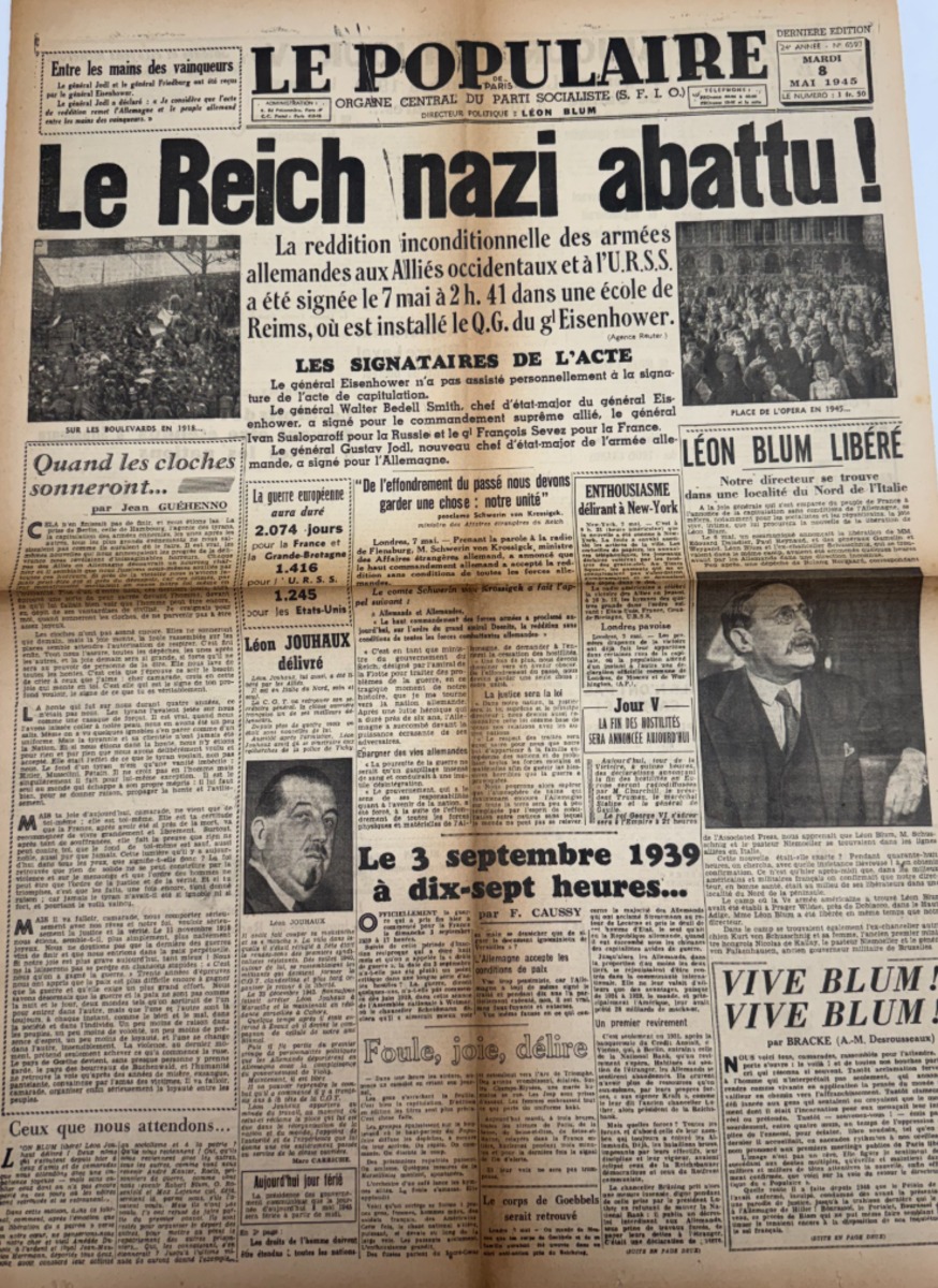 Journal Le Populaire du 8 mai 1945 . Le Reich nazi abattu !! Fin de la 2eme guerre mondiale - WW2 - Guerre authentique - Revue Vintage