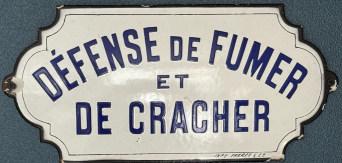 Plaque émaillée Défense de fumer et de cracher - Japy Frères - Publicitaire authentique - Revue Vintage