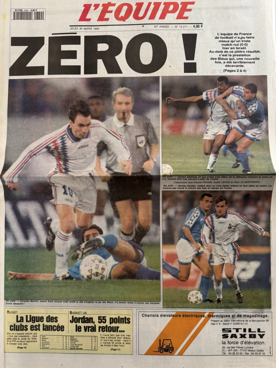 Journal l'équipe 30/03/1995 Zéro !! l'équipe de France contre Israël - Football - Journal L'Équipe authentique - Revue Vintage