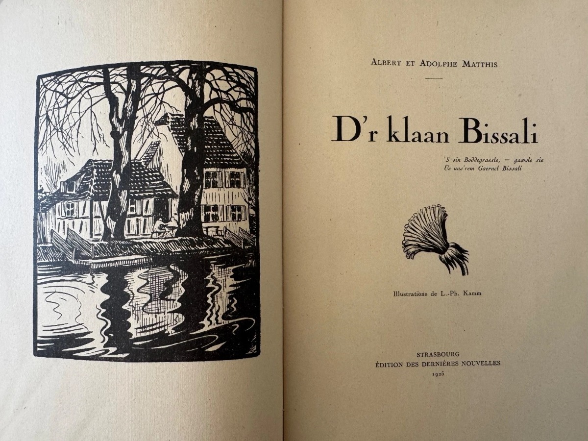 1925 D'R Klaan Bissali – Albert et Adolphe Matthis Exemplaire dédicacé Alsace - Vue 3 - Livres anciens